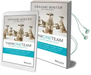 Think one Team: The Revolutionary 90 day Plan That Engages Employees, Connects Silos and Transforms Organisations Audiobook download free by Graham Winter