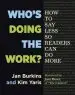 Audiobook Who'S Doing the Work?: How to say Less so Readers can do More author Jan Miller Burkins