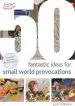 Audiobook 50 Fantastic Ideas for Small World Provocations author Judit Horvath