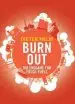 Audiobook Burn out: The Endgame for Fossil Fuels author Dieter Helm
