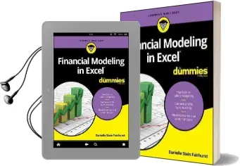 Financial Modeling in Excel for Dummies Audiobook download free by Danielle Stein Fairhurst