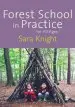Audiobook Forest School in Practice: For all Ages author Sara Knight