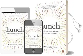 Hunch: Turn Your Everyday Insights Into the Next big Thing Audiobook download free by Bernadette Jiwa