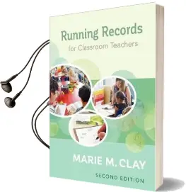 Running Records for Classroom Teachers, Second Edition Audiobook download free by Marie Clay
