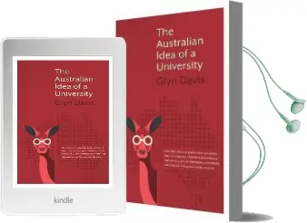 The Australian Idea of a University Audiobook download free by Glyn Davis