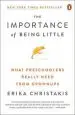 Audiobook The Importance of Being Little: What Preschoolers Really Need From Grownups author Erika Christakis
