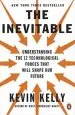 Audiobook The Inevitable: Understanding the 12 Technological Forces That Will Shape our Future author Kevin Kelly