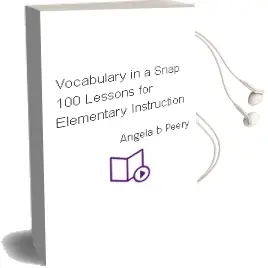 Vocabulary in a Snap: 100+ Lessons for Elementary Instruction Audiobook download free by Angela B Peery