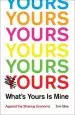 Audiobook What'S Yours is Mine: Against the Sharing Economy author Tom Slee