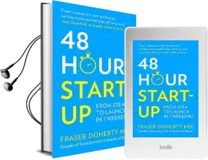 48-Hour Start-Up: From Idea to Launch in 1 Weekend Audiobook download free by Fraser Doherty