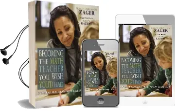Becoming the Math Teacher you Wish You'D had: Ideas and Strategies From Vibrant Classrooms Audiobook download free by Tracy Johnston Zager