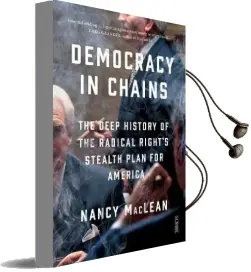 Democracy in Chains: The Deep History of the Radical Right'S Stealth Plan for America Audiobook download free by Nancy Maclean