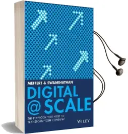 Digital @ Scale: The Playbook you Need to Transform Your Company Audiobook download free by Jürgen Meffert