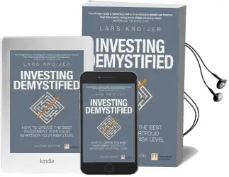 Investing Demystified: How to Create the Best Investment Portfolio Whatever Your Risk Level Audiobook download free by Lars Kroijer
