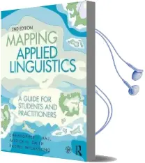 Mapping Applied Linguistics: A Guide for Students and Practitioners Audiobook download free by Christopher J. Hall