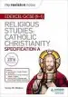 Audiobook My Revision Notes Edexcel Religious Studies for Gcse (9-1): Catholic Christianity (Specification a): Faith and Practice in the 21St Century author Victor W. Watton