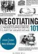 Audiobook Negotiating 101: From Planning Your Strategy to Finding a Common Ground, an Essential Guide to the art of Negotiating author Peter Sander
