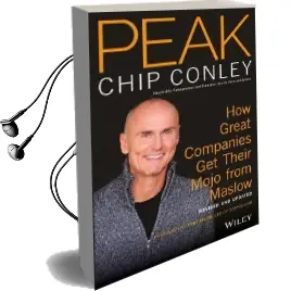 Peak: How Great Companies get Their Mojo From Maslow Revised and Updated Audiobook download free by Chip Conley
