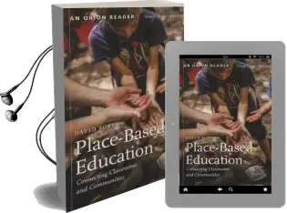 Place-Based Education: Connecting Classrooms and Communities Audiobook download free by David Sobel