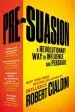 Audiobook Pre-Suasion: A Revolutionary way to Influence and Persuade author Robert B. Cialdini