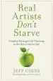 Audiobook Real Artists Don'T Starve: Timeless Strategies for Thriving in the new Creative age author Jeff Goins