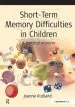 Audiobook Short-Term Memory Difficulties in Children: A Practical Resource author Joanne Rudland