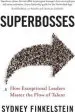 Audiobook Superbosses: How Exceptional Leaders Master the Flow of Talent author Sydney Finkelstein