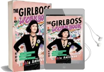 The Girlboss Workbook: An Interactive Journal for Winning at Life Audiobook download free by Sophia Amoruso