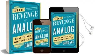 The Revenge of Analog: Real Things and why They Matter Audiobook download free by David Sax