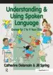 Audiobook Understanding and Using Spoken Language: Games for 7 to 9 Year Olds author Catherine Delamain