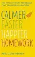 Audiobook Calmer, Easier, Happier Homework: The Revolutionary Programme That Transforms Homework author Noel Janis Norton