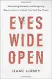 Audiobook Eyes Wide Open: Overcoming Obstacles and Recognizing Opportunities in a World That Can'T see Clearly author Isaac Lidsky