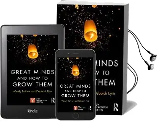 Great Minds and how to Grow Them: High Performance Learning Audiobook download free by Wendy Berliner