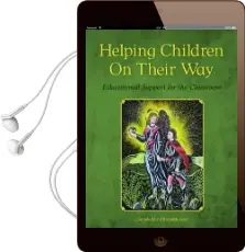 Helping Children on Their way: Educational Support for the Classroom Audiobook download free by Elizabeth Auer