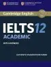 Audiobook Ielts Practice Tests: Cambridge Ielts 12 Academic Student'S Book With Answers: Authentic Examination Papers author Not Available