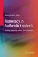 Audiobook Numeracy in Authentic Contexts: Making Meaning Across the Curriculum author Maura Sellars