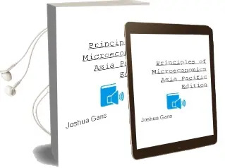 Principles of Microeconomics Asia-Pacific Edition Audiobook download free by Joshua Gans