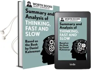 Summary and Analysis of Thinking, Fast and Slow: Based on the Book by Daniel Kahneman Audiobook download free by Worth Books