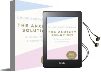 The Anxiety Solution: A Quieter Mind, a Calmer you Audiobook download free by Chloe Brotheridge
