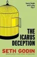 Audiobook The Icarus Deception: How High Will you fly? author Seth Godin