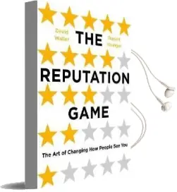 The Reputation Game: The art of Changing how People see you Audiobook download free by Rupert Younger