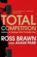 Audiobook Total Competition: Lessons in Strategy From Formula one author Ross Brawn