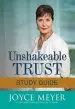 Audiobook Unshakeable Trust Study Guide: Find the joy of Trusting god at all Times, in all Things author Joyce Meyer