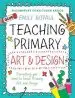 Audiobook Bloomsbury Curriculum Basics: Teaching Primary art and Design author Emily Gopaul