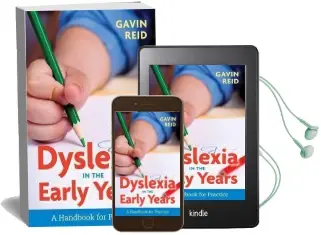 Dyslexia in the Early Years: A Handbook for Practice Audiobook download free by Gavin Reid