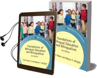 Foundations of Bilingual Education and Bilingualism Audiobook download free by Wayne E. Wright