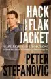Audiobook Hack in a Flak Jacket: Wars, Riots and Revolutions - Dispatches From a Foreign Correspondent author Peter Stefanovic