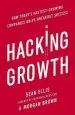 Audiobook Hacking Growth: How Today'S Fastest-Growing Companies Drive Breakout Success author Morgan Brown