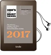 Hbr'S 10 Must Reads 2017: The Definitive Management Ideas of the Year From Harvard Business Review (With Bonus Article 'What is Disruptive Innovation?') (Hbr'S 10 Must Reads) Audiobook download free by Harvard Business Review
