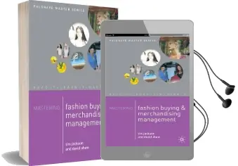 Mastering Fashion Buying and Merchandising Management Audiobook download free by Tim Jackson